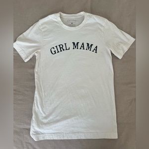 Girl Mama tee shirt